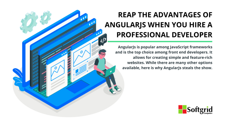 Reap The Advantages Of Angularjs When You Hire A Professional Developer
