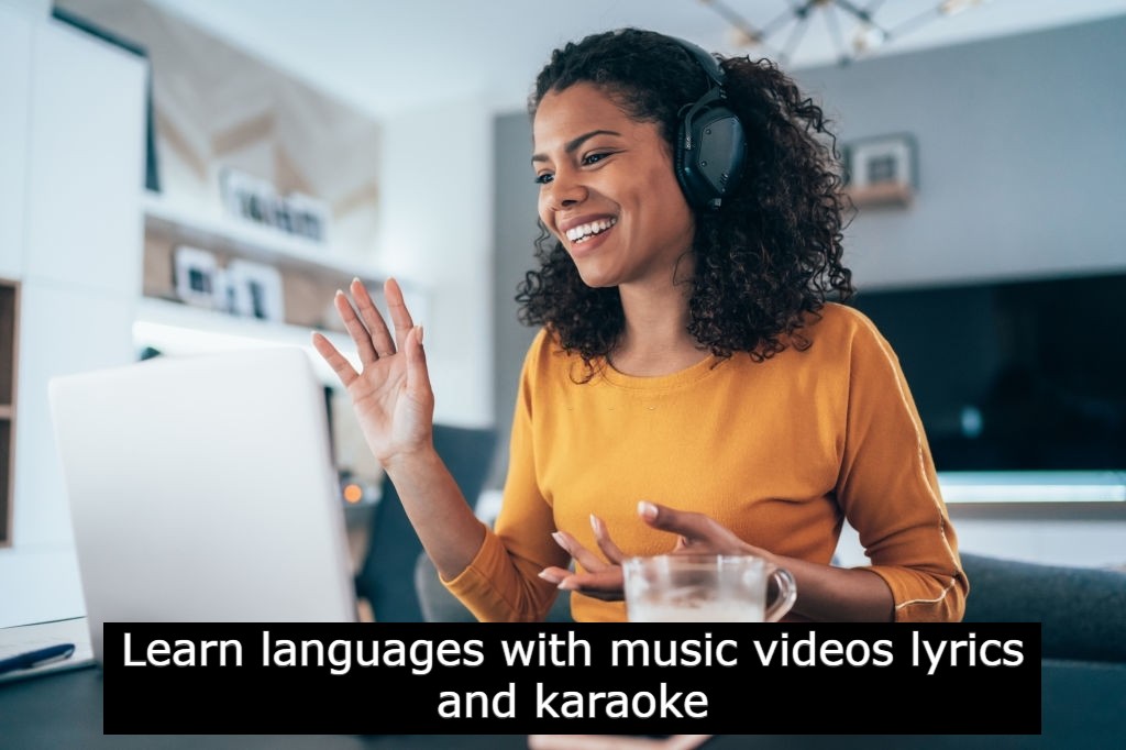 Learn languages with music videos lyrics and karaoke