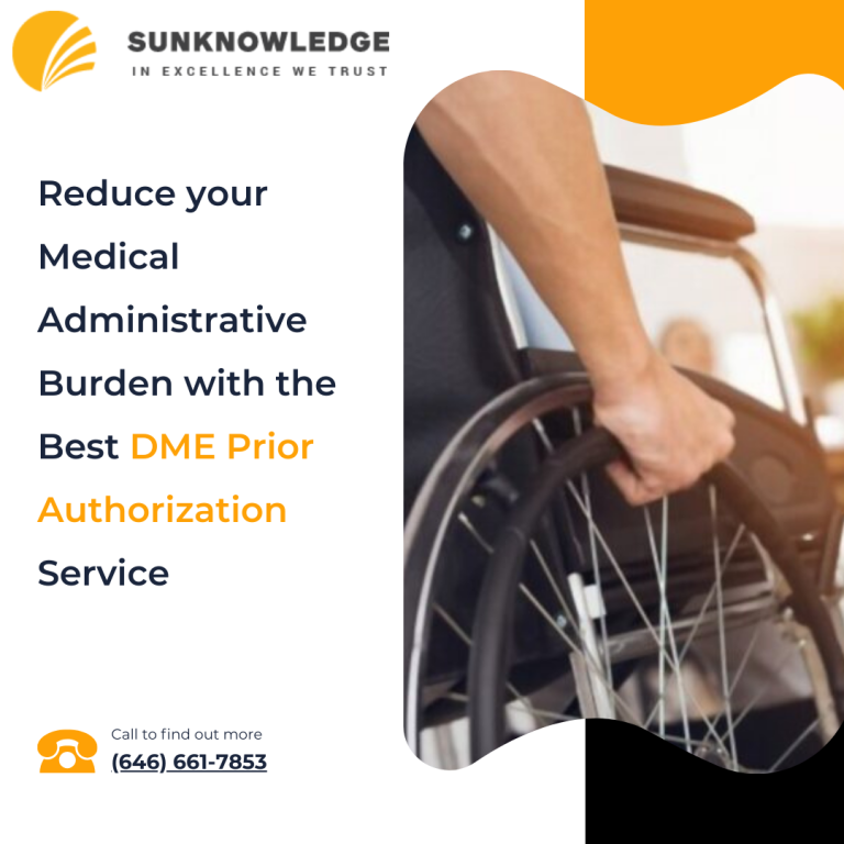 Reduce your Medical Administrative Burden with the Best DME Prior Authorization Service