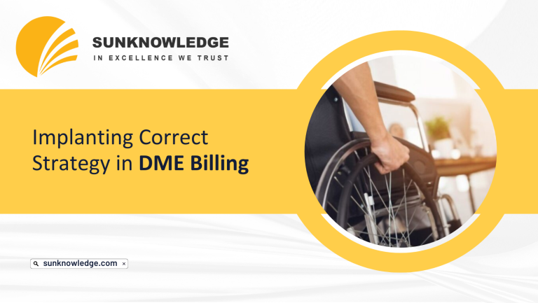 Implanting Correct Strategy in DME Billing